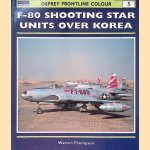 F-80 Shooting Star Units over Korea door Warren Thompson