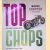 Top Chops: Master Chopper Builders door Dave Nichols e.a.