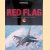 Red Flag: Air Combat for the 21st Century door Tyson V. Rininger