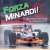 Forza Minardi!: the inside story of the little team that took on the giants of F1 door Simon Vigar