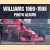 Williams 1969-1998 Photo Album: 30 years of grand prix racing
Peter Nygaard
€ 8,00