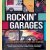 Rockin' Garages: Collecting, Racing & Riding with Rock's Great Gearheads door Tom Cotter e.a.