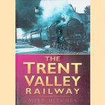 The Trent Valley Railway
Mike Hitches
€ 8,00 The Trent Valley Railway
Mike Hitches
€ 8,00