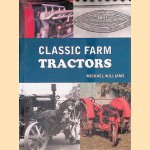 Classic Farm Tractors
Michael Williams
€ 8,00 Classic Farm Tractors
Michael Williams
€ 8,00