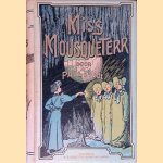 Miss Mousqueterr
Paul d' Ivoi
€ 15,00 Miss Mousqueterr
Paul d' Ivoi
€ 15,00