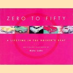 Zero to Fifty: A Lifetime in the Driver's Seat
Kate Lake
€ 6,00 Zero to Fifty: A Lifetime in the Driver's Seat
Kate Lake
€ 6,00