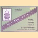 Oververhitter Locomotieven = Heissdampf Lokomotiven = Superheater Lokomotives = Locomotives á Surchauffe = Locomotoras Provistas del Recalentador = Locomotive a Vapore Surriscaldato
W. Schmidt
€ 9,00