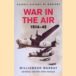 War In The Air 1914-45
Williamson Murray
€ 8,00 War In The Air 1914-45
Williamson Murray
€ 8,00
