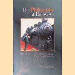The Philosophy of Railways: The Transcontinental Railway Idea in British North America
A.A. den Otter
€ 10,00 The Philosophy of Railways: The Transcontinental Railway Idea in British North America
A.A. den Otter
€ 10,00