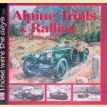 Those were the days. . . Alpine Trials & Rallies 1910 to 1973
Martin Pfundner
€ 15,00 Those were the days. . . Alpine Trials & Rallies 1910 to 1973
Martin Pfundner
€ 15,00