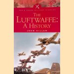 The Luftwaffe: A History
John Killen
€ 8,00 The Luftwaffe: A History
John Killen
€ 8,00