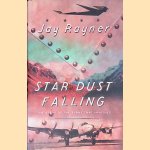 Star Dust Falling: The Story of the Plane That Vanished
Jay Rayner
€ 8,00 Star Dust Falling: The Story of the Plane That Vanished
Jay Rayner
€ 8,00