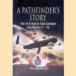 A Pathfinders Story: The Life and Death of Jack Mossop DFC DFM
Bill Robinson
€ 12,50