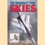 To Inherit the Skies: From Spitfire to Tornado British Air Defence Today
Tony Mason
€ 8,00 To Inherit the Skies: From Spitfire to Tornado British Air Defence Today
Tony Mason
€ 8,00