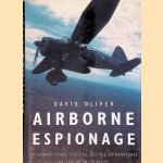 Airborne Espionage: International Special Duties Operations in the World Wars
David Oliver
€ 10,00 Airborne Espionage: International Special Duties Operations in the World Wars
David Oliver
€ 10,00