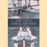 The First Naval Air War
Terry C Treadwell
€ 8,00 The First Naval Air War
Terry C Treadwell
€ 8,00