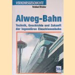 Alweg-Bahn. Technik, Geschichte und Zukunft der legendären Einschienenbahn
Reinhard Krischer
€ 10,00 Alweg-Bahn. Technik, Geschichte und Zukunft der legendären Einschienenbahn
Reinhard Krischer
€ 10,00