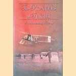 The Pioneers of Flight: A Documentary History door Phil Scott