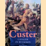 Custer: Cavalier in Buckskin
Robert M. Utley
€ 10,00 Custer: Cavalier in Buckskin
Robert M. Utley
€ 10,00