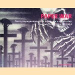 Paper War: Nazi propaganda in one battle, on a single day - Cassino, Italy, May 11, 1944
Randall L. Bytwerk
€ 15,00 Paper War: Nazi propaganda in one battle, on a single day - Cassino, Italy, May 11, 1944
Randall L. Bytwerk
€ 15,00