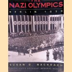 The Nazi Olympics: Berlin 1936
Susan D. Bachrach
€ 10,00 The Nazi Olympics: Berlin 1936
Susan D. Bachrach
€ 10,00