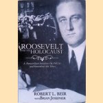 Roosevelt and the Holocaust: A Rooseveltian Examines the Policies and Remembers the Times
Robert L. Beir
€ 9,00 Roosevelt and the Holocaust: A Rooseveltian Examines the Policies and Remembers the Times
Robert L. Beir
€ 9,00
