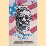 The Martial Spirit
Walter Millis
€ 8,00 The Martial Spirit
Walter Millis
€ 8,00