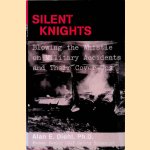 Silent Knights: Blowing the Whistle on Military Accidents and Their Cover-ups
Alan E. Diehl
€ 9,00 Silent Knights: Blowing the Whistle on Military Accidents and Their Cover-ups
Alan E. Diehl
€ 9,00