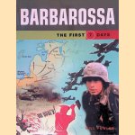 Barbarossa: the First 7 Days
Will Fowler
€ 15,00