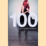 100 New Fashion Designers
Hywel Davies
€ 8,00 100 New Fashion Designers
Hywel Davies
€ 8,00