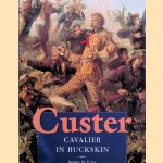 Custer: Cavalier in Buckskin
Robert M. Utley
€ 10,00 Custer: Cavalier in Buckskin
Robert M. Utley
€ 10,00