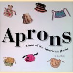 Aprons: Icons Of The American Home
Joyce Cheney
€ 10,00 Aprons: Icons Of The American Home
Joyce Cheney
€ 10,00