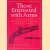 Those Entrusted with Arms: A History of the Police, Post, Customs and Private Use of Weapons in Britain door Frederick Wilkinson