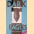Dark Eagles: A History of Top Secret U.S. Aircraft Programs: Revised Edition door Curtis Peebles