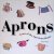 Aprons: Icons of the American Home door Joyce Cheney