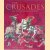 The Crusades: An Illustrated History door James Harpur