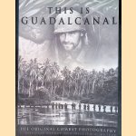 This Is Guadalcanal: The Original Combat Photography
William S. Butler e.a.
€ 10,00 This Is Guadalcanal: The Original Combat Photography
William S. Butler e.a.
€ 10,00