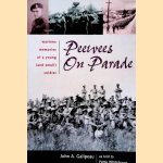 Peewees on Parade: Wartime Memories of a Young (and small) Soldier
John A. Galipeau
€ 25,00
