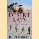 Desert Rats: From El Alamein to Basra: The Inside Story of a Military Legend
John Parker
€ 10,00