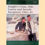 Knight's Cross, Oak-Leaves and Swords Recipients 1941-45
Gordon Williamson
€ 9,00