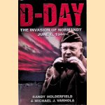 D-Day: The Invasion of Normandy, June 6, 1944
Randy Holderfield e.a.
€ 8,00