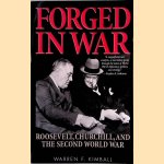 Forged in War: Roosevelt, Churchill, and the Second World War
Warren F. Kimball
€ 10,00