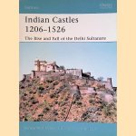 Indian Castles 1206-1526: The Rise and Fall of the Delhi Sultanate
Konstantin S. Nossov
€ 8,00 Indian Castles 1206-1526: The Rise and Fall of the Delhi Sultanate
Konstantin S. Nossov
€ 8,00