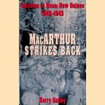 MacArthur Strikes Back: Decision at Buna: New Guinea 1942-1943
Harry A. Gailey
€ 8,00