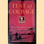 Test of Courage: The Michel Thomas Story
Christopher Robbins
€ 9,00