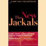 The New Jackals: Ramzi Yousef, Osama bin Laden, and the Future of Terrorism door Simon Reeve