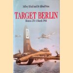 Target Berlin: Mission 250: 6 March 1944
Jeffrey Ethell
€ 8,00 Target Berlin: Mission 250: 6 March 1944
Jeffrey Ethell
€ 8,00