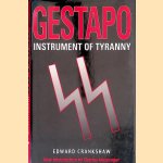 Gestapo: Instrument of Tyranny
Edward Crankshaw
€ 8,00 Gestapo: Instrument of Tyranny
Edward Crankshaw
€ 8,00