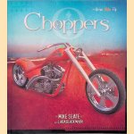 Choppers: Drive, Ride, Fly door Mike Seate
