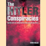 The Hitler Conspiracies: Secrets and Lies Behind the Rise and Fall of the Nazi Party
David Welch
€ 8,00